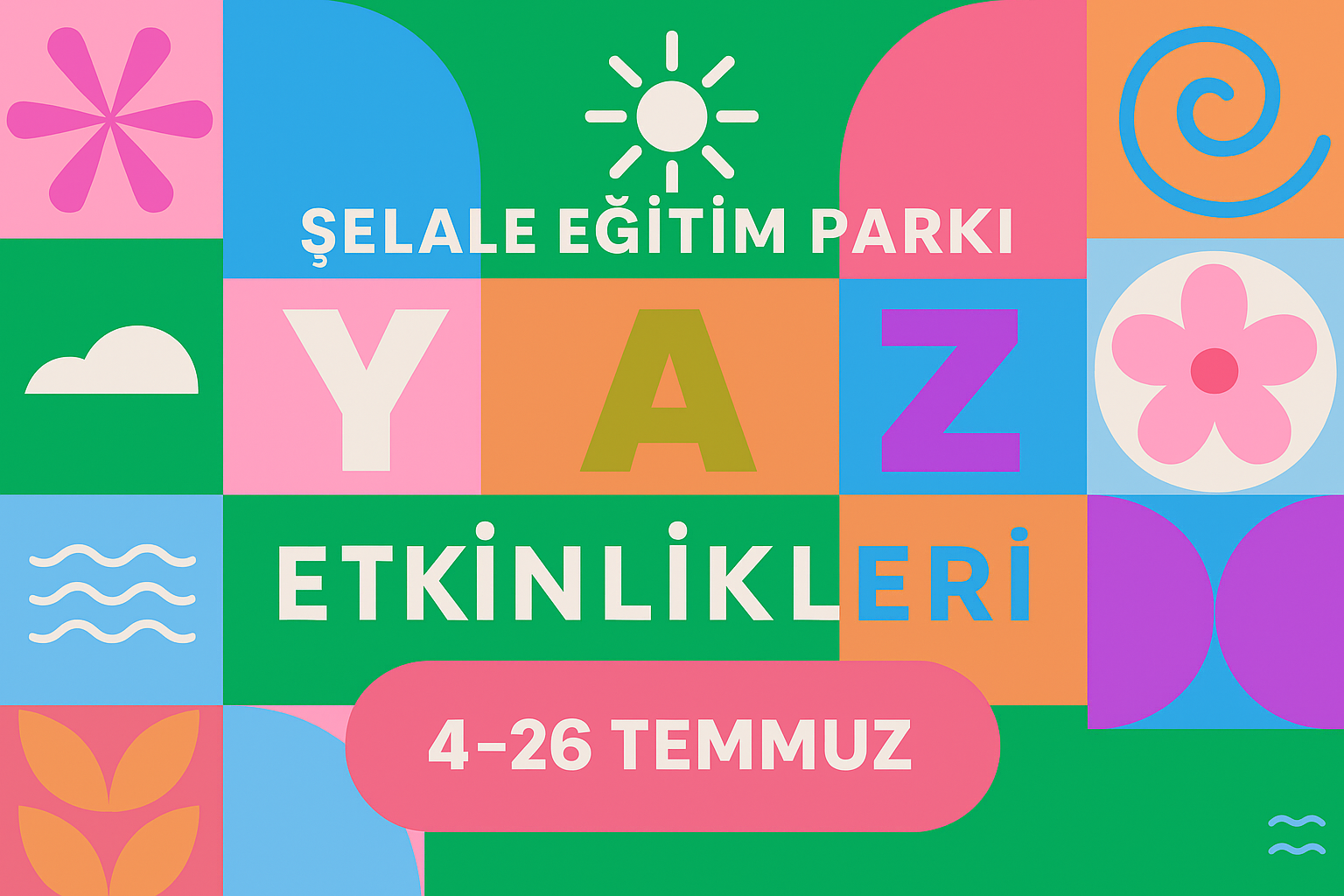 Tuzla’da Yaz Etkinlikleri Şelale Eğitim Parkı’nda Başlıyor